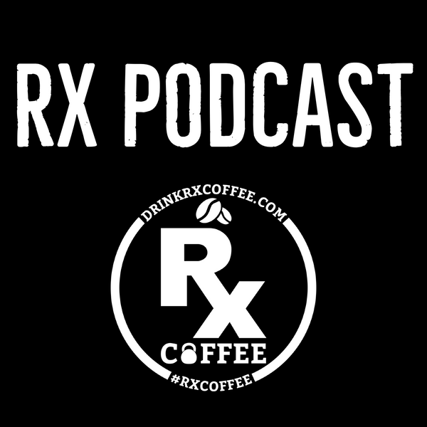 RX PODCAST EPISODE # 4  Todd Goodwin